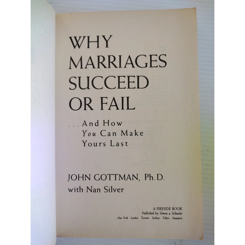 Why Marriages Succeed or Fail : And How‎ You Can Make Yours Last by John Gottman